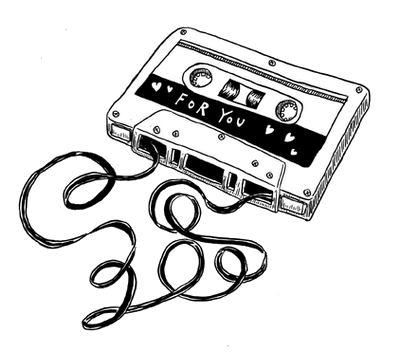 a drawing of a cassette tape with the tape curling out the bottom and a label reading For You, surrounded by hearts.